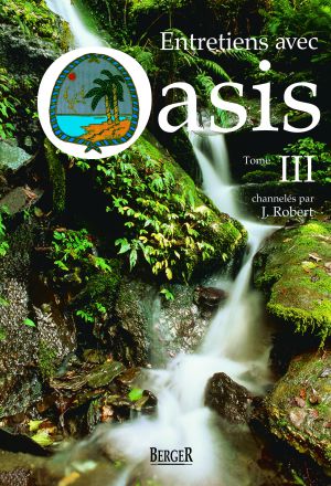 Entretiens avec Oasis, Tome III
