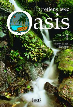 Entretiens avec Oasis, Tome I
