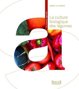 La culture biologique des lgumes